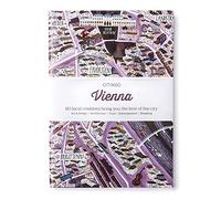 Citix60 Vienna: 60 Local Creatives Bring You the Best of the City: Art & Design / Architecture / Food / Entertainment / Shopping [Lingua Inglese]