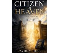 Citizen of Heaven: Examing Purgatory Through the Frame of Identity