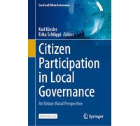 Citizen Participation in Local Governance: An Urban-rural Perspective