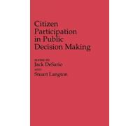 Citizen Participation in Public Decision Making (Copertina rigida)