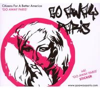 Citizens for a Better America - Go Away Paris