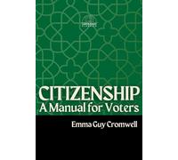 Citizenship: A Manual for Voters (Large Print)