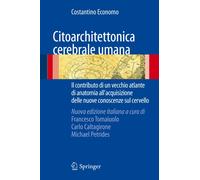 Citoarchitettonica cerebrale umana. Il contributo di un vecchio atlante di anato
