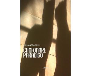 Citofonare Paradiso - Chili Alessandro