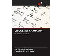 CITOGENETICA UMANA: Un approccio concettuale
