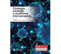 Citologia, istologia e anatomia microscopica. Con Contenuto digitale per download