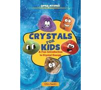 Citra Savitri Crystals for Kids (Tascabile) Little Mystics