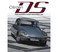 Citroen DS: The World's Most Beautiful Car