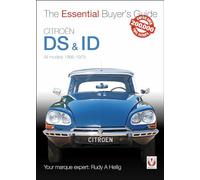 Citroën ID & DS: The Essential Buyer's Guide