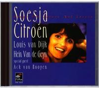 CITROEN, SOESJA - SONGS FOR LOVERS & LOSERS