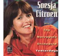 Citroen,Soesja With Metropole Orchestra - Yesterdays