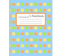Citrus Notebook College Ruled: Bright Citrus Fruit Pattern | Fun Orange, Lemon, and Lime Aesthetic Journal for School, Teens, Office, or Writing | 8.5” x 11” | 100 Pages
