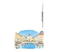 Città da Colorare - Trieste - 5,5 x 8,5 pollici - 13,97 x 21,59cm - Taccuino - Everyday notes / writing notebook: Una città cambia quando cambia il tuo sguardo