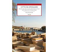 Libri Riccardo Jannello - Citta Da Sfogliare. Ventisei Citta Viste Con Gli Occhi