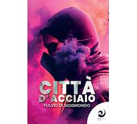 Città d'acciaio