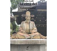 Città del Giappone. Vol. 1: Tokyo