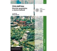 Città dell'Asia. Ricerche geografiche e storico-culturali