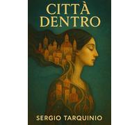 Città Dentro