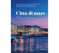 Città di mare. Ediz. a colori