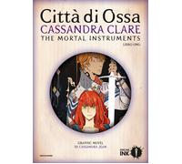 Città di ossa. Shadowhunters. The mortal instruments. Vol. 1 - Clare Cassandra