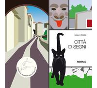 Libri Mauro Bellei - Citta Di Segni. Ediz. A Colori. Con 20 Schede Fustellate