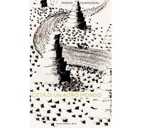 Città di un altro mondo. Testo francese a fronte - Chamoiseau Patrick