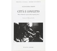Città e conflitto. Mario Martone regista della tragedia greca