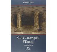 Città e necropoli d'Etruria, 2 tomi