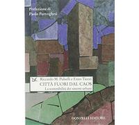 Città fuori dal caos. La sostenibilità dei sistemi urbani
