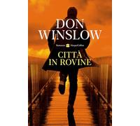 Libri Don Winslow - Citta In Rovine