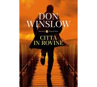 Libri Don Winslow - Citta In Rovine