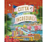 Città incredibili