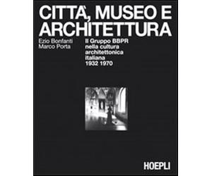 Città, museo e architettura - Bonfanti Ezio, Porta Marco