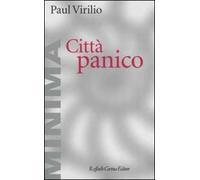 Città panico. L'altrove comincia qui