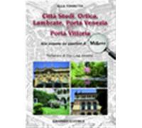 Libri Ella Torretta - Citta Studi, Ortica, Lambrate, Porta Venezia E Porta Vitto