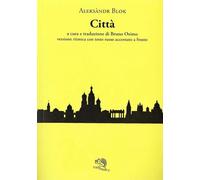 Città. Testo russo a fronte