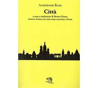 Città. Testo russo a fronte