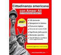 Cittadinanza americana con Ameer Ali 2027: U.S. Citizenship with Ameer Ali