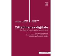 Cittadinanza digitale. Dal Lifelong Learning all'E-Government