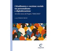 Cittadinanza e coesione sociale tra personalismo e digitalizzazio