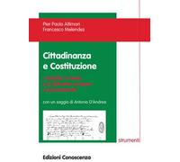 Cittadinanza e Costituzione. I cittadini, lo Stato e le istituzioni europee e internazionali
