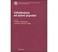 Cittadinanza ed azioni popolari. Atti del convegno (Caponello, 29-30 giugno 2007)