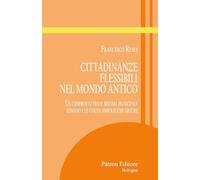 Cittadinanze flessibili nel mondo antico