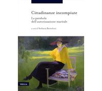 Cittadinanze incompiute. La parabola dell’autorizzazione maritale