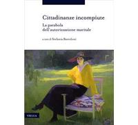 Cittadinanze incompiute. La parabola dell'autorizzazione maritale
