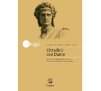Cittadini con Dante: Percorsi di Educazione civica attraverso la Divina Commedia