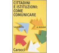 Cittadini e istituzioni: come comunicare
