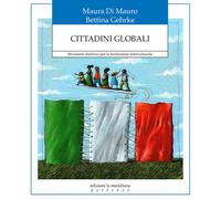 Cittadini globali. Strumenti didattici per la formazione interculturale