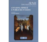 Cittadini, imprese e pubbliche funzioni