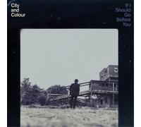 City and Colour If I Should Go Before You (Vinyl LP) 12" Album